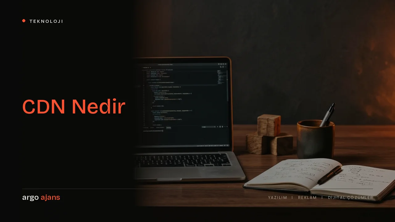 CDN Nedir? İçerik Dağıtım Ağı Web Sitenizi Nasıl Hızlandırır