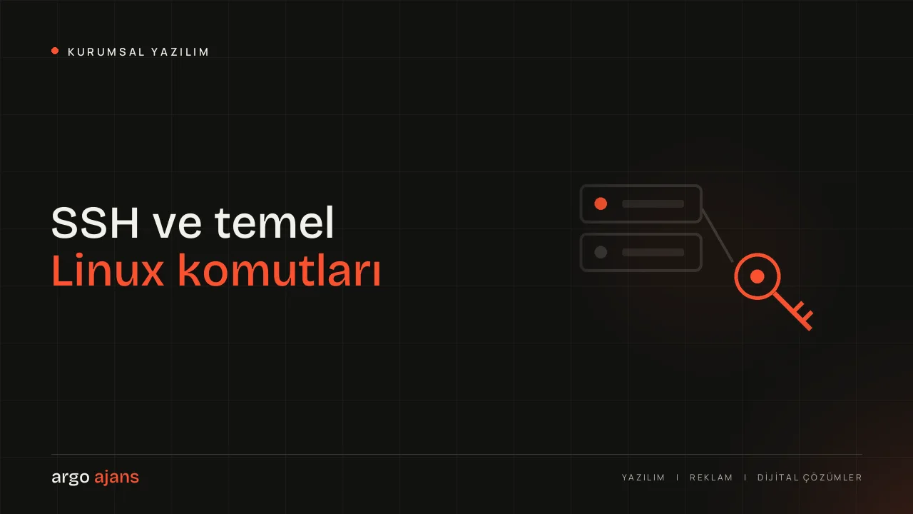 SSH ve temel Linux komutları: sunucu yönetimi için rehber
