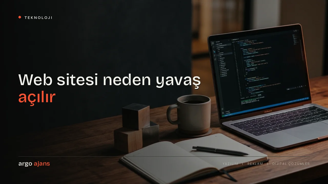Web sitesi neden yavaş açılır? Nedenleri ve hızlandırma rehberi