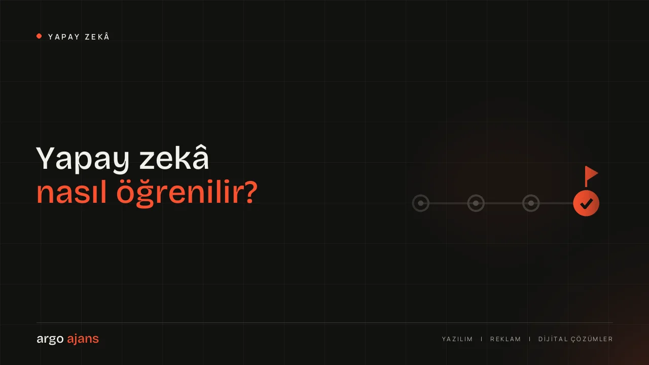 Yapay zekâ nasıl öğrenilir? Sıfırdan başlayanlar için yol haritası